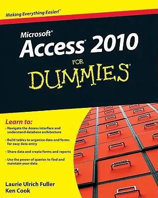 Access 2010 pentru Dummies - Access 2010 for Dummies