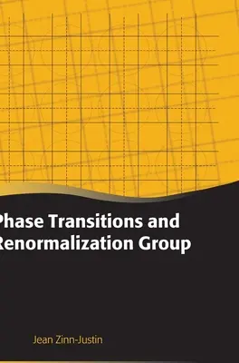 Tranziții de fază și grupul de renormalizare - Phase Transitions and Renormalization Group