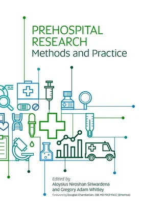 Metode și practici de cercetare pre-spitalicească - Prehospital Research Methods and Practice