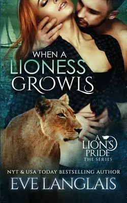 Când o leoaică mârâie - When A Lioness Growls
