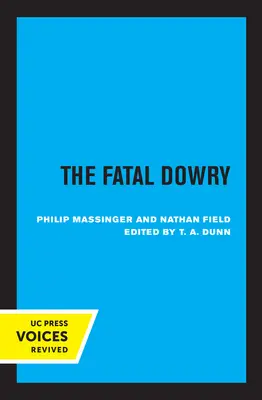 Zestrea fatală - The Fatal Dowry