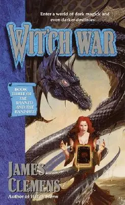 Wit'ch War: Cei interziși și cei alungați: Book #3 - Wit'ch War: The Banned and the Banished: Book #3