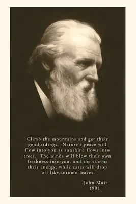 The Vintage Journal John Muir Fotografie cu citat - The Vintage Journal John Muir Photo with Quote