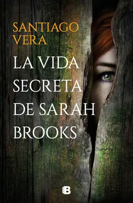 La Vida Secreta de Sarah Brooks / Viața secretă a lui Sarah Brooks - La Vida Secreta de Sarah Brooks / The Secret Life of Sarah Brooks