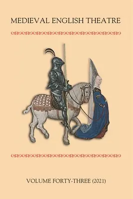 Teatrul medieval englez 43 - Medieval English Theatre 43