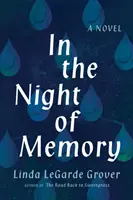 În noaptea memoriei (In the Night of Memory) - In the Night of Memory