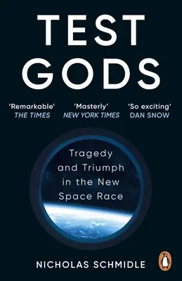 Test Gods - Tragedie și triumf în noua cursă spațială - Test Gods - Tragedy and Triumph in the New Space Race