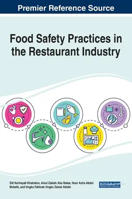 Practici de siguranță alimentară în industria restaurantelor - Food Safety Practices in the Restaurant Industry