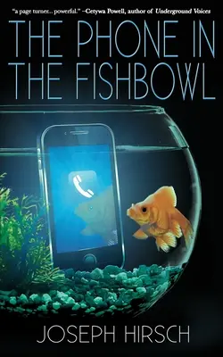 Telefonul în acvariu - The Phone in the Fishbowl