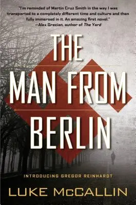 Omul din Berlin: Un roman despre Gregor Reinhardt - The Man from Berlin: A Gregor Reinhardt Novel