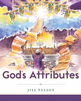 Atributele lui Dumnezeu - God's Attributes
