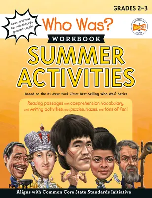 Cine a fost? Caiet de lucru: Activități de vară - Who Was? Workbook: Summer Activities
