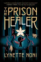 Vindecătorul din închisoare - Prison Healer