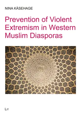 Prevenirea extremismului violent în diasporele musulmane occidentale - Prevention of Violent Extremism in Western Muslim Diasporas