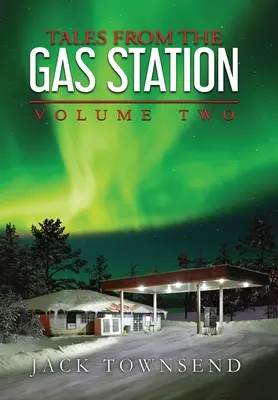 Povești din stația de benzină: Volumul doi - Tales from the Gas Station: Volume Two