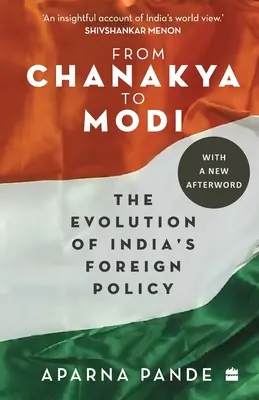 De la Chanakya la Modi: Evoluția politicii externe a Indiei - From Chanakya to Modi: Evolution of India's Foreign Policy