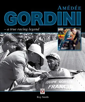 Amedee Gordini: O adevărată legendă a curselor - Amedee Gordini: A True Racing Legend