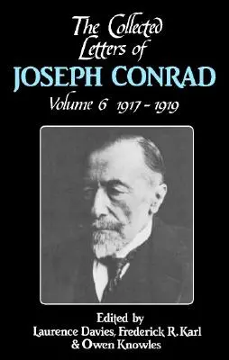 Colecția de scrisori ale lui Joseph Conrad: 1917-1919 - The Collected Letters of Joseph Conrad: 1917-1919
