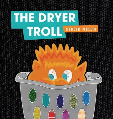 Trolul uscător - The Dryer Troll