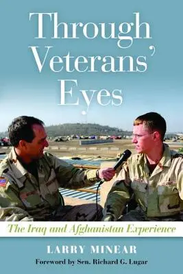 Prin ochii veteranilor: experiența din Irak și Afganistan - Through Veterans' Eyes: The Iraq and Afghanistan Experience