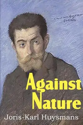 Împotriva naturii - Against Nature