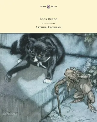 Bietul Cecco - ilustrat de Arthur Rackham - Poor Cecco - Illustrated by Arthur Rackham