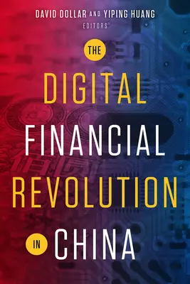 Revoluția financiară digitală în China - The Digital Financial Revolution in China