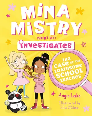 Mina Mistry Investigates: Cazul prânzurilor școlare dezgustătoare - Mina Mistry Investigates: The Case of the Loathsome School Lunches