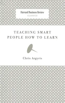 Învățarea oamenilor inteligenți cum să învețe - Teaching Smart People How to Learn