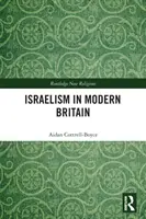 Israelismul în Marea Britanie modernă - Israelism in Modern Britain