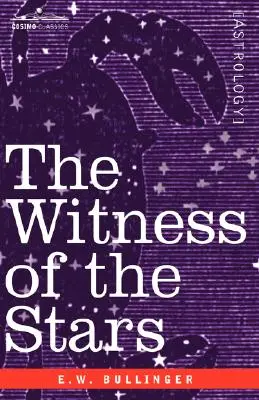 Mărturia stelelor - The Witness of the Stars