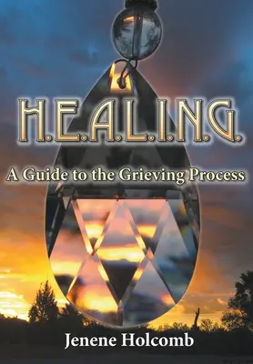 H.E.A.L.I.N.G.: Un ghid al procesului de doliu - H.E.A.L.I.N.G.: A Guide to the Grieving Process
