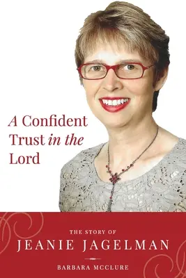 O încredere sigură în Domnul - A Confident Trust In The Lord