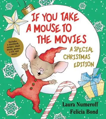 Dacă duci un șoarece la film: O ediție specială de Crăciun [Cu CD (Audio)] - If You Take a Mouse to the Movies: A Special Christmas Edition [With CD (Audio)]