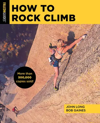 Cum să te cațeri pe stâncă - How to Rock Climb