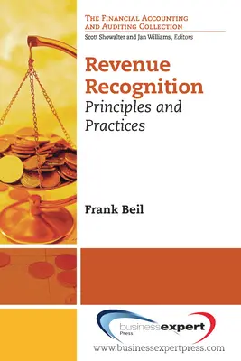 Recunoașterea veniturilor: Principii și practici - Revenue Recognition: Principles and Practices