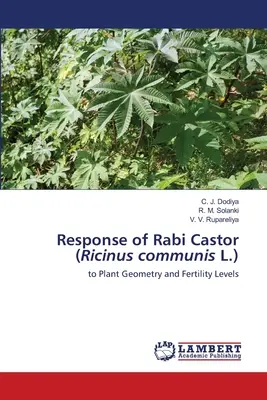 Răspunsul Rabi Castor (Ricinus communis L.) - Response of Rabi Castor (Ricinus communis L.)