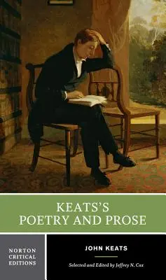 Poezia și proza lui Keats - Keats's Poetry and Prose