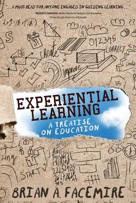 Învățarea experiențială: Un tratat despre educație - Experiential Learning: A Treatise on Education