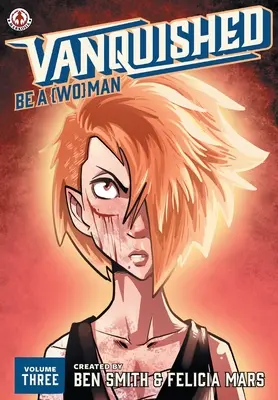 Vanquished: Fii un {Wo}man: 3 - Vanquished: Be a {Wo}man: 3