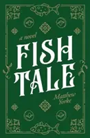 Povestea peștelui - Fish Tale