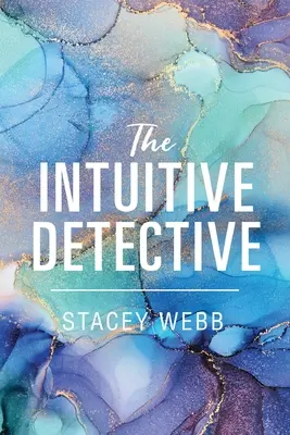 Detectivul intuitiv - The Intuitive Detective