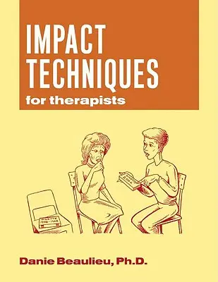Tehnici de impact pentru terapeuți - Impact Techniques for Therapists