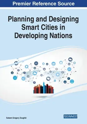 Planificarea și proiectarea orașelor inteligente în țările în curs de dezvoltare - Planning and Designing Smart Cities in Developing Nations