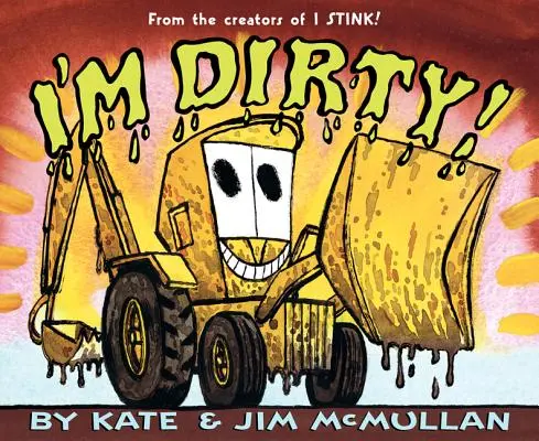 Sunt murdară! - I'm Dirty!