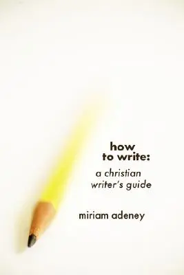 Cum să scriu - How to Write