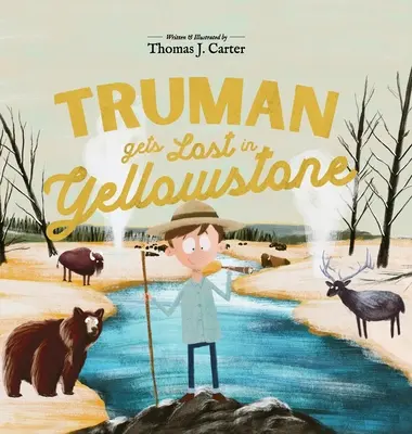 Truman se pierde în Yellowstone - Truman Gets Lost In Yellowstone
