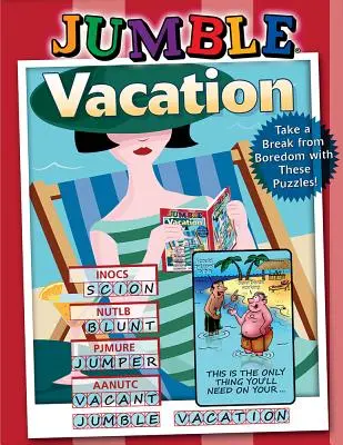 Jumble(r) Vacanță: Ia o pauză de la plictiseală cu aceste puzzle-uri! - Jumble(r) Vacation: Take a Break from Boredom with These Puzzles!