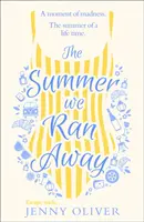 Summer We Ran Away