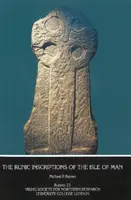 Inscripții runice din Insula Man - Runic Inscriptions of the Isle of Man
